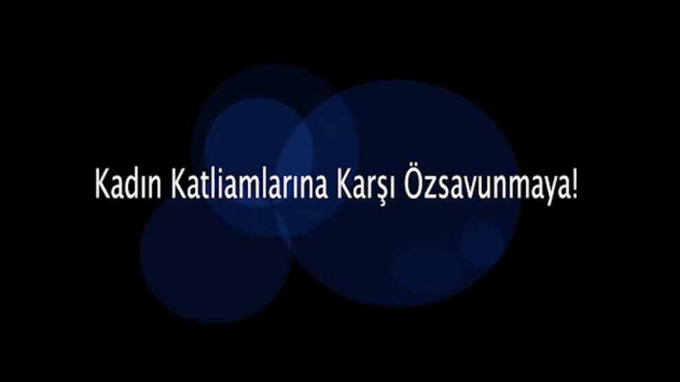 Li dijî komkujiya jinan, xwe biparêze!